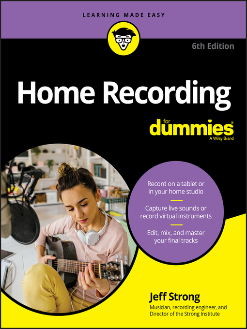 Nimiön Home Recording For Dummies lisätiedot, tekijä Jeff Strong - Saatavilla